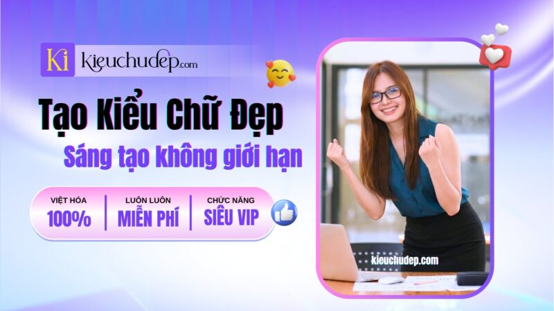 KieuChuDep.com - Sáng tạo không giới hạn
